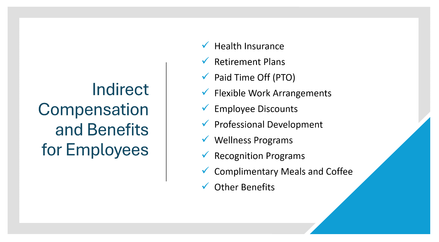 Indirect Compensation And Benefits For Employees
